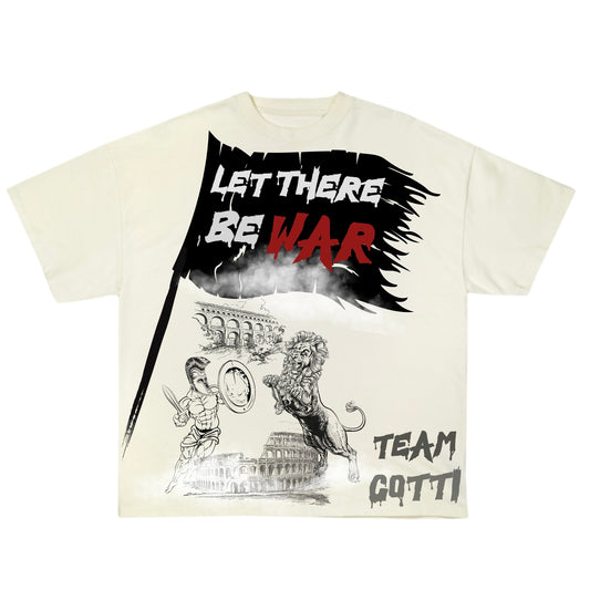 Let There Be War T-Shirt